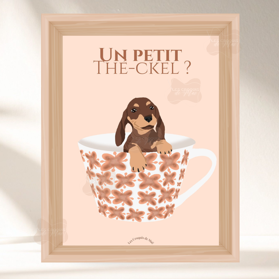 Affiche Teckel- Un petit Thé-ckel ?