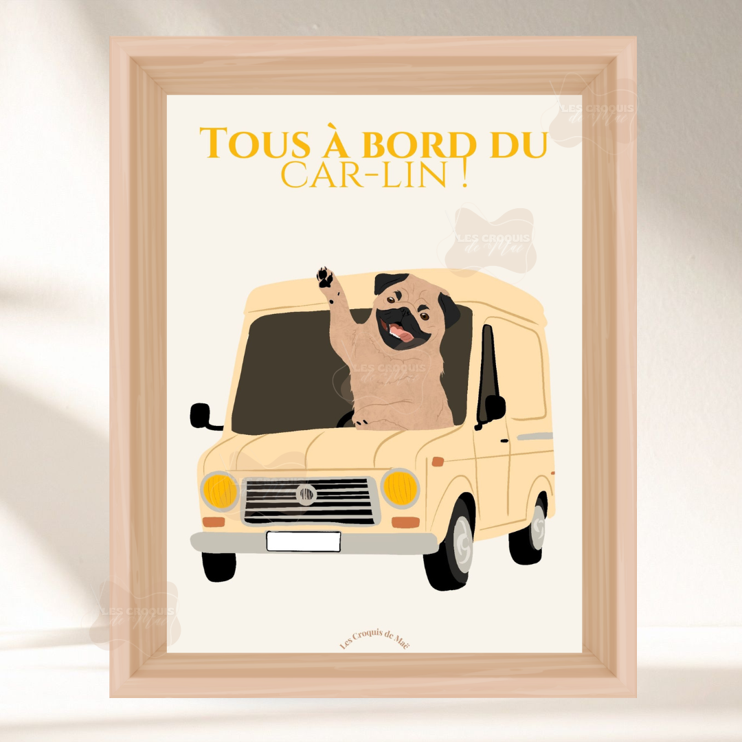 Affiche Carlin  - Tous à bord du car-lin !