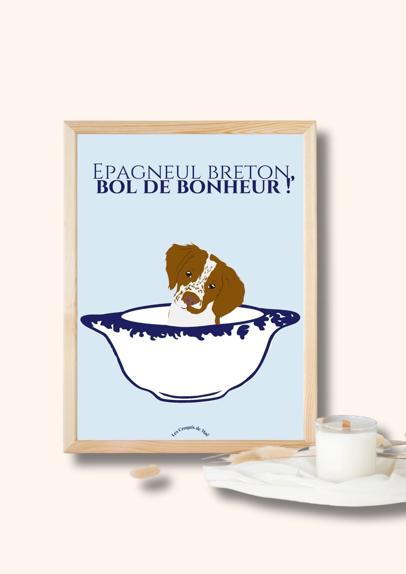 Affiche Epagneul Breton - Épagneul Breton, un bol de bonheur !